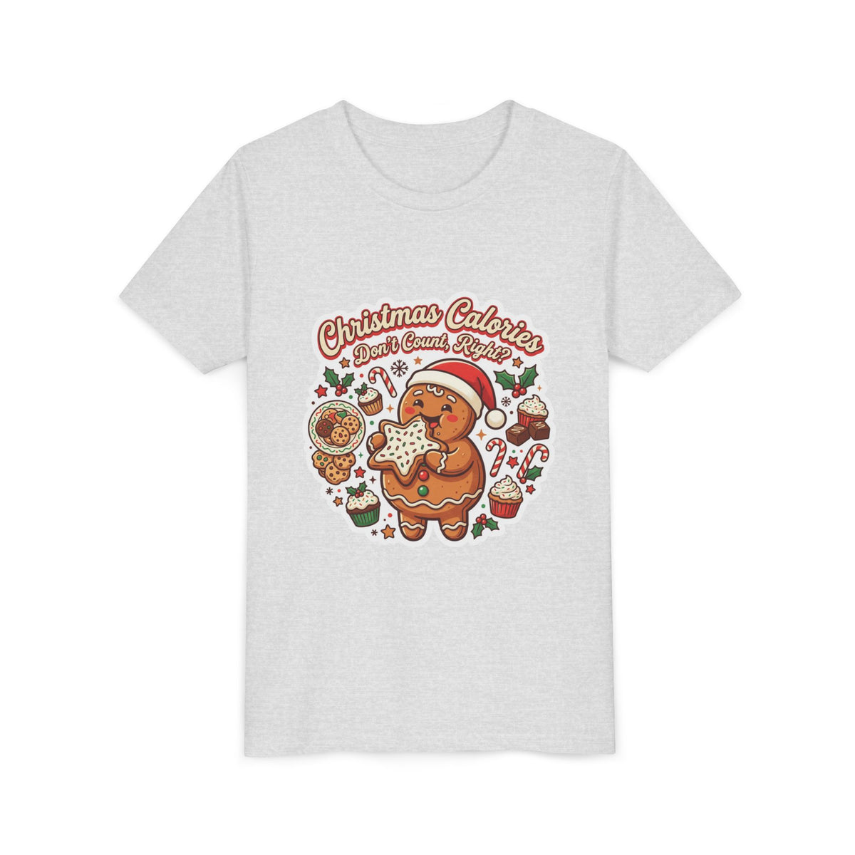Christmas Calories Don't Count, Right? Kids T-Shirt