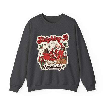 Sleighing It, Eventually Christmas Crewneck Sweatshirt