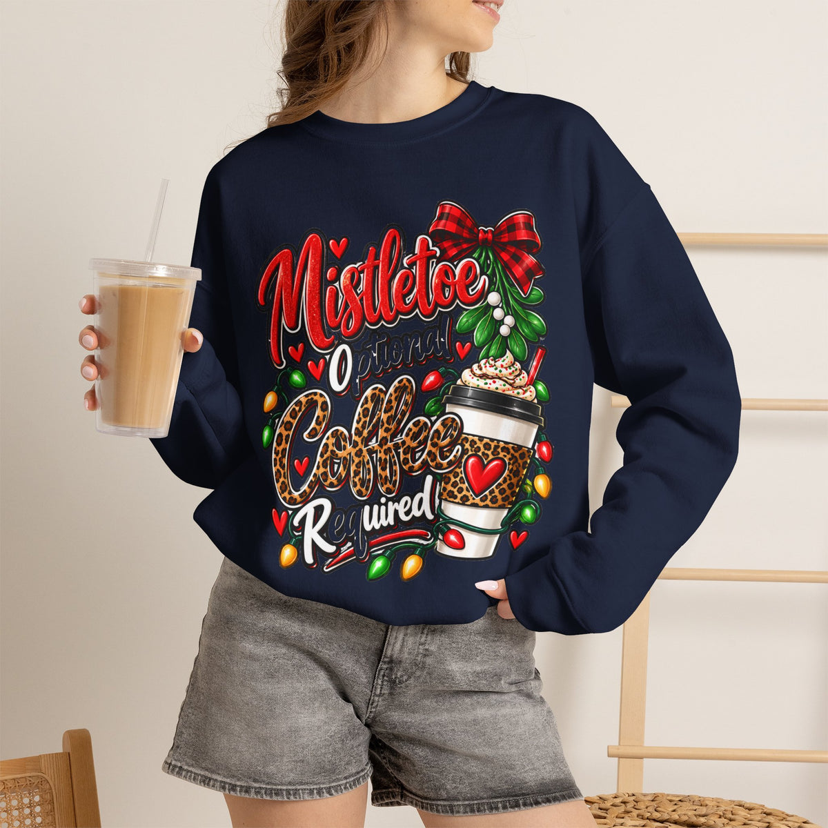 Mistletoe Optional, Coffee Required Christmas Crewneck Sweatshirt