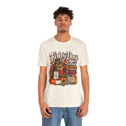 Turkey Day Social Battery: Low Thanksgiving T-Shirt
