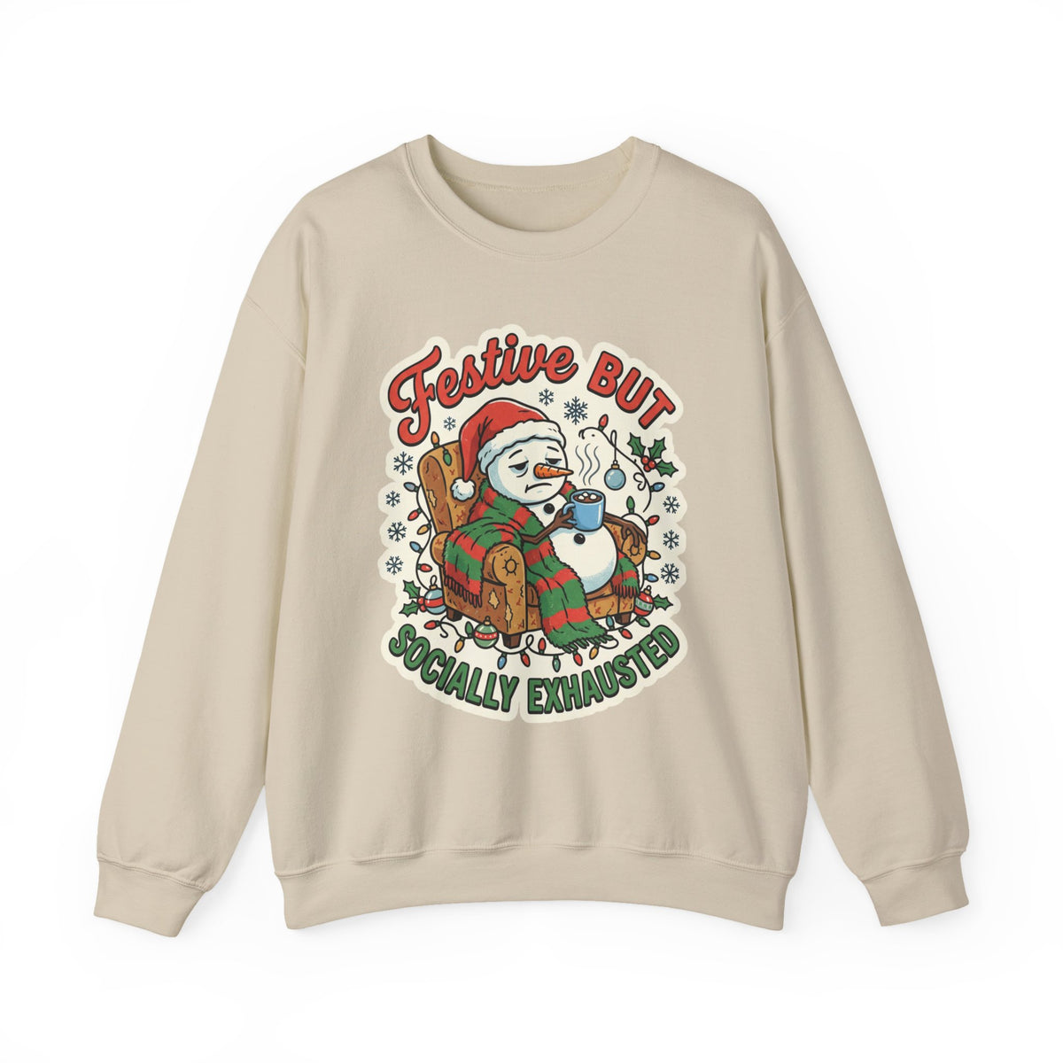Festive but Socially Exhausted Christmas Crewneck Sweatshirt