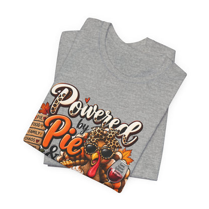 Powered by Pie & Family Drama Thanksgiving T-Shirt
