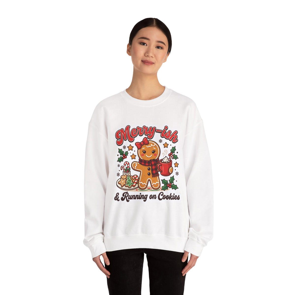 Merry-ish & Running on Cookies Christmas Crewneck Sweatshirt