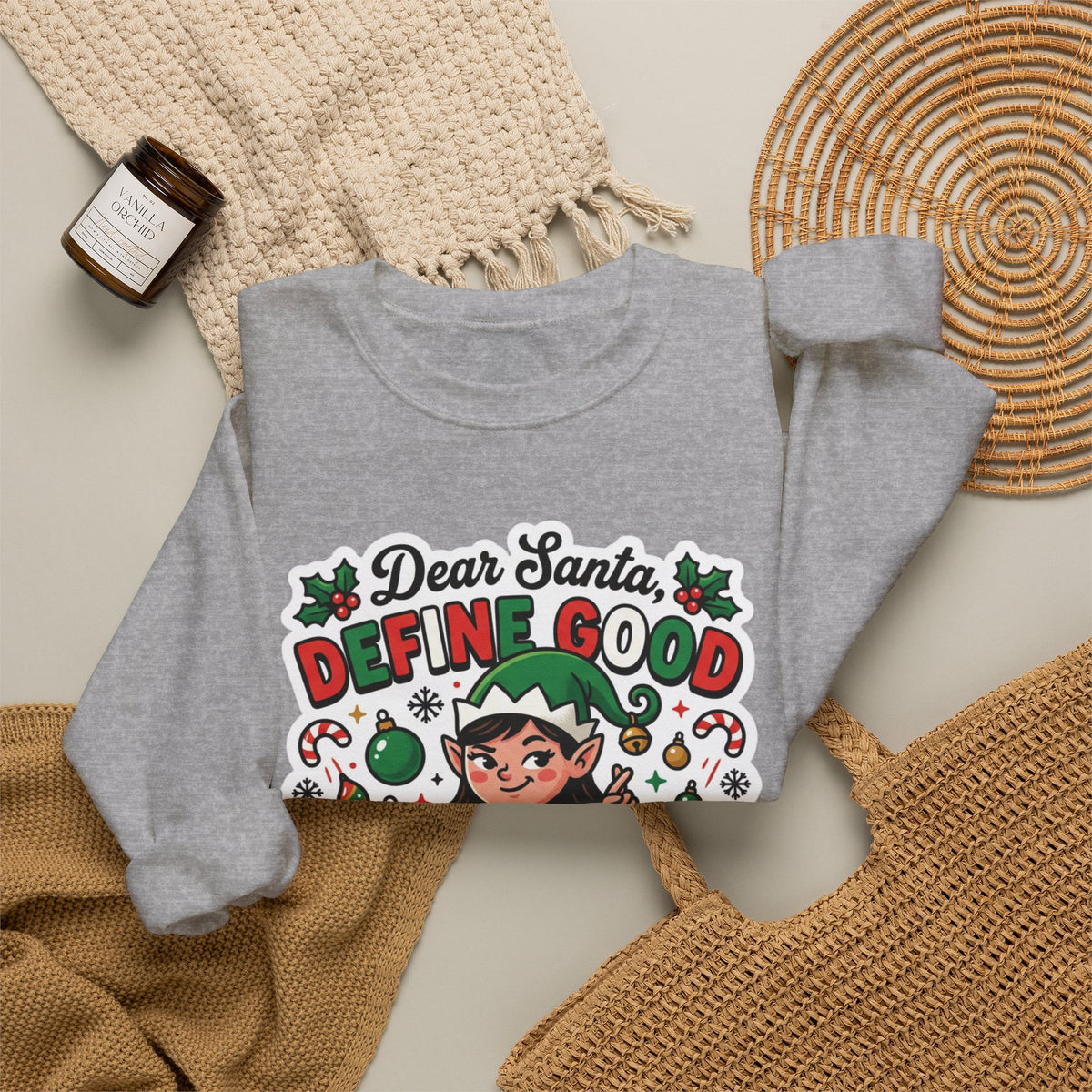 Dear Santa, Define Good Christmas Crewneck Sweatshirt