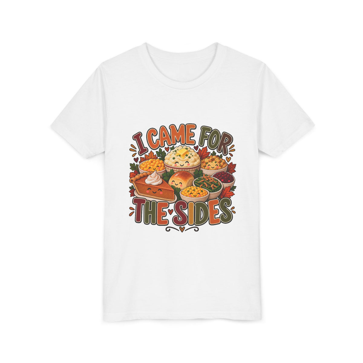 I Came for the Sides Kids Thanksgiving T-Shirt