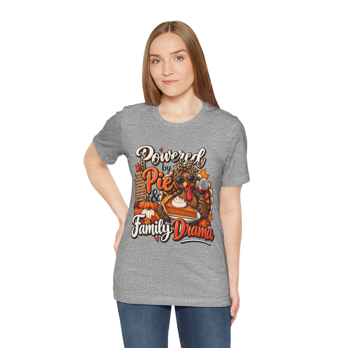 Powered by Pie & Family Drama Thanksgiving T-Shirt