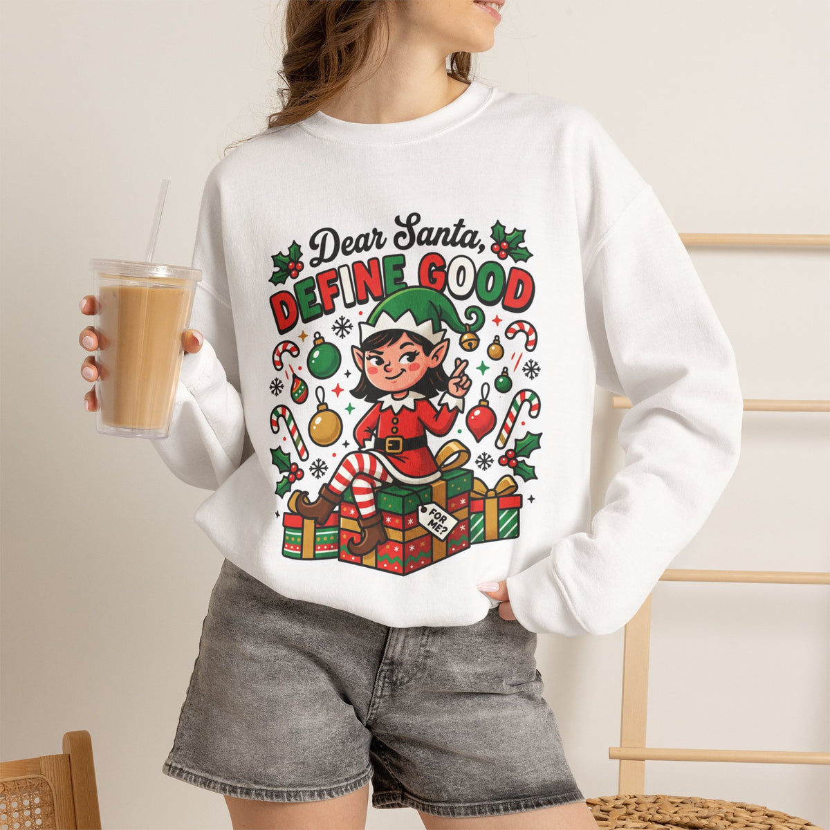 Dear Santa, Define Good Christmas Crewneck Sweatshirt