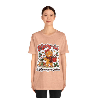 Merry-ish & Running on Cookies Christmas T-Shirt