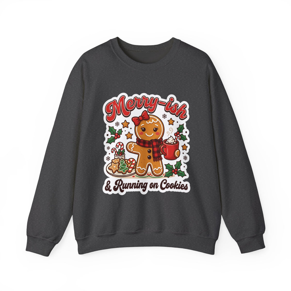 Merry-ish & Running on Cookies Christmas Crewneck Sweatshirt
