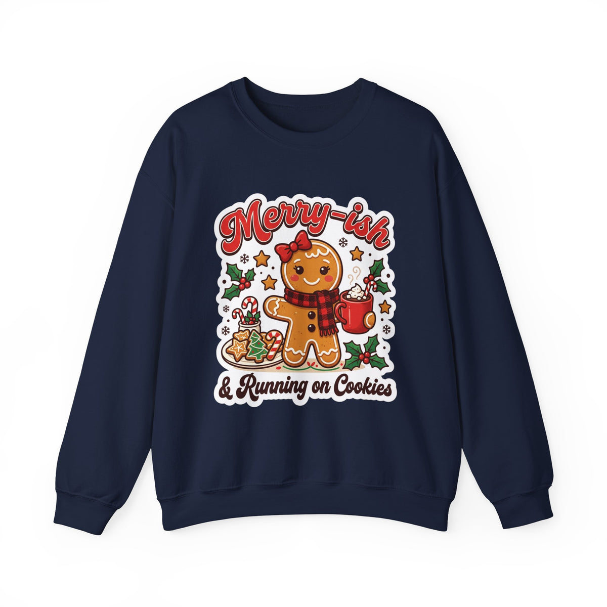 Merry-ish & Running on Cookies Christmas Crewneck Sweatshirt