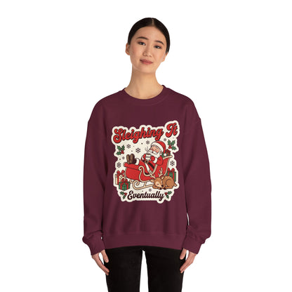 Sleighing It, Eventually Christmas Crewneck Sweatshirt