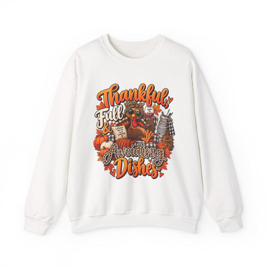 Thankful, Full & Avoiding Dishes Thanksgiving Crewneck Sweatshirt