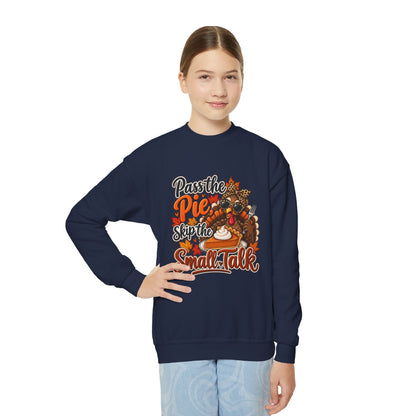 Pass the Pie, Skip the Small Talk Kids Thanksgiving Sweatshirt