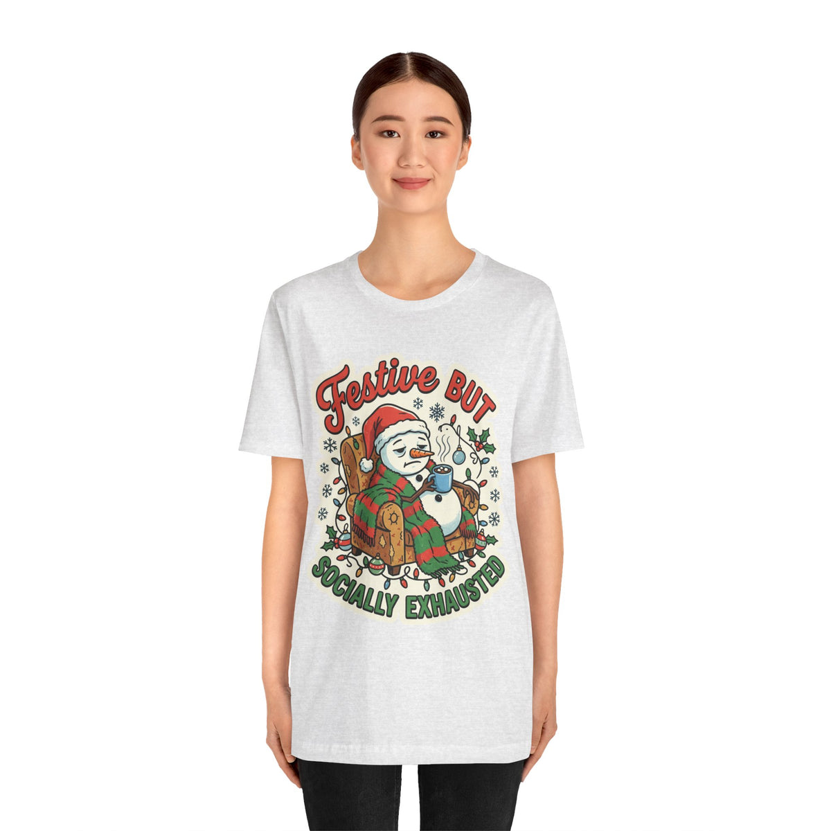 Festive but Socially Exhausted Christmas T-Shirt