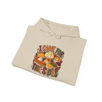 I Came for the Sides Thanksgiving Hoodie