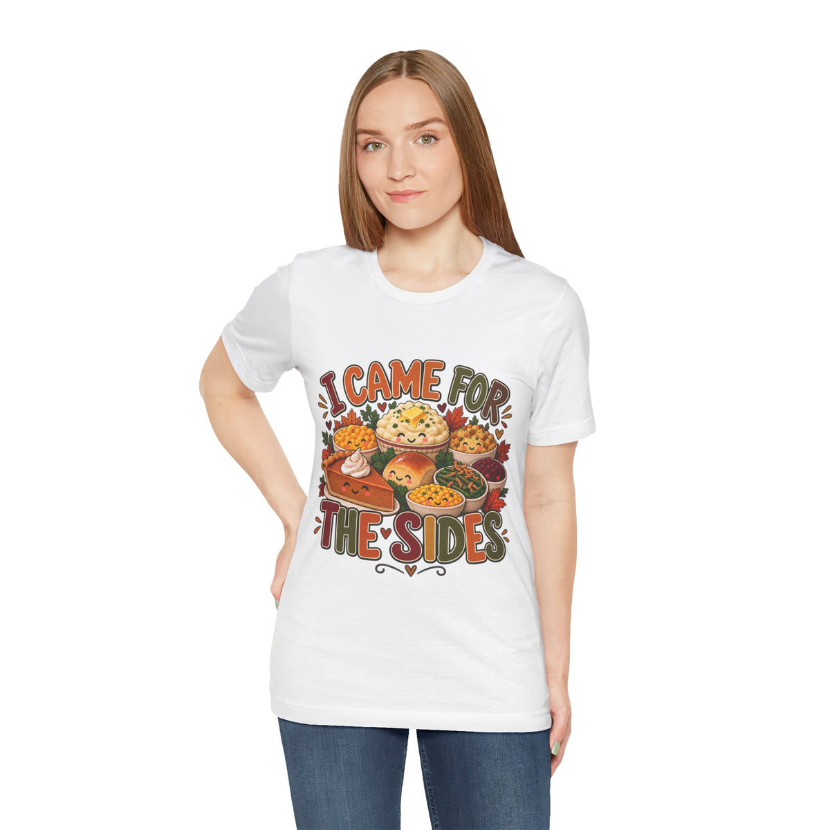I Came for the Sides Thanksgiving T-Shirt