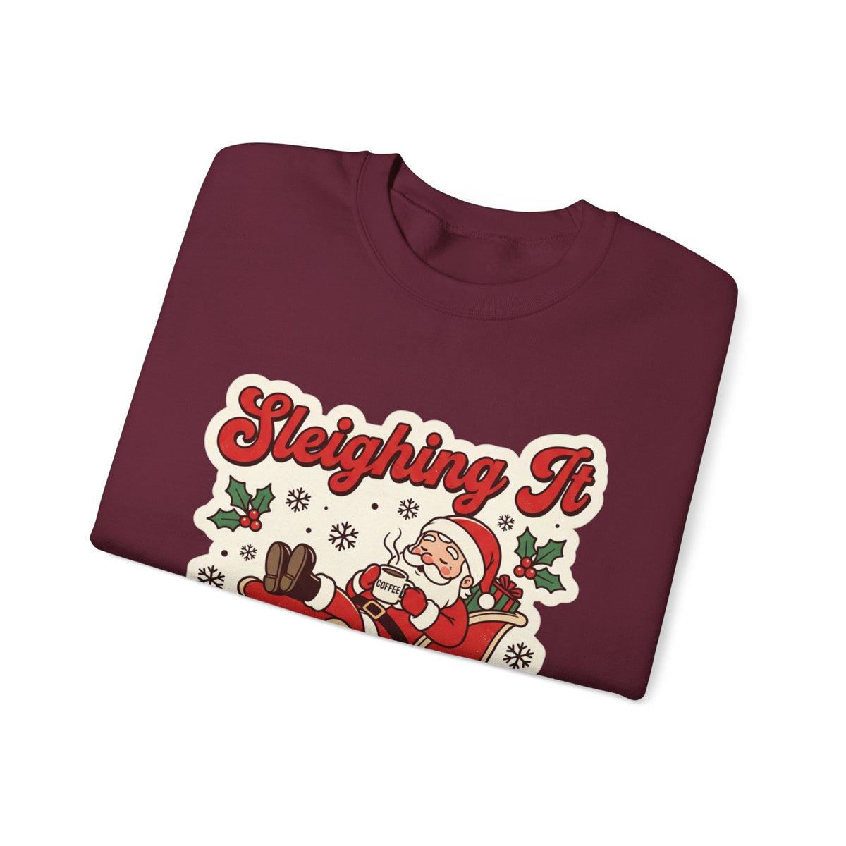 Sleighing It, Eventually Christmas Crewneck Sweatshirt