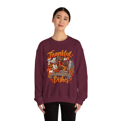 Thankful, Full & Avoiding Dishes Thanksgiving Crewneck Sweatshirt