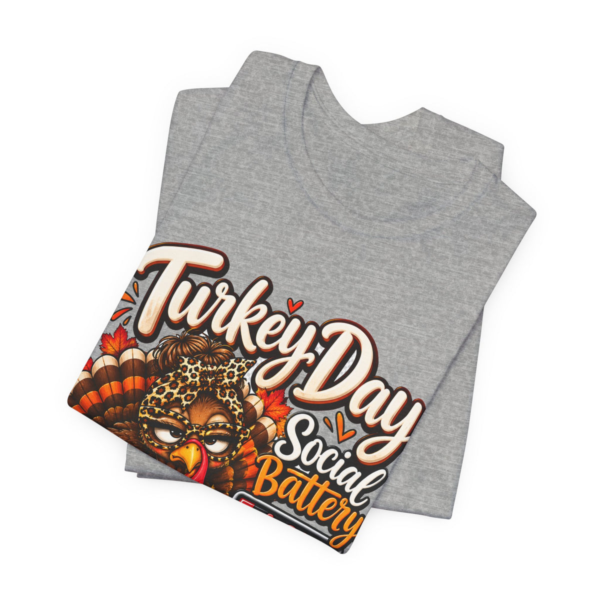 Turkey Day Social Battery: Low Thanksgiving T-Shirt