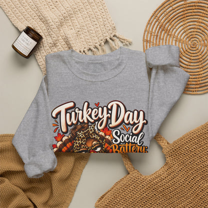 Turkey Day Social Battery: Low Thanksgiving Crewneck Sweatshirt
