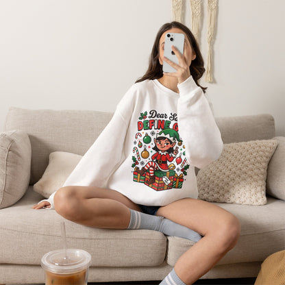 Dear Santa, Define Good Christmas Crewneck Sweatshirt