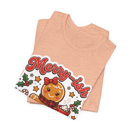 Merry-ish & Running on Cookies Christmas T-Shirt
