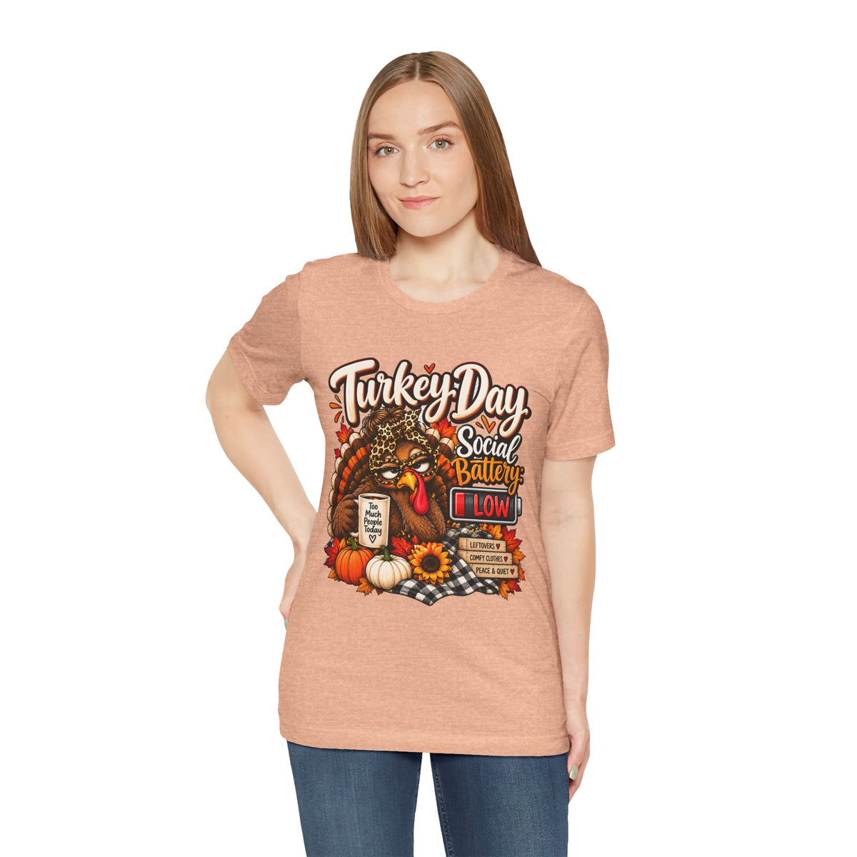 Turkey Day Social Battery: Low Thanksgiving T-Shirt