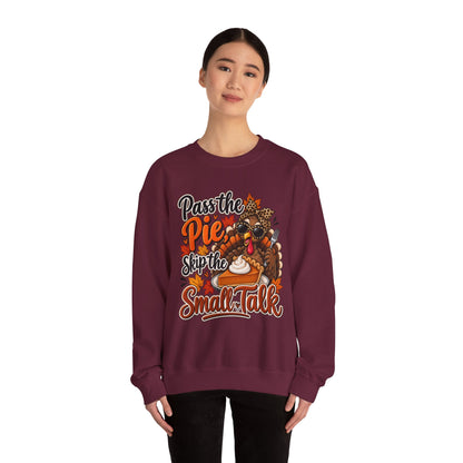 Pass the Pie, Skip the Small Talk Thanksgiving Crewneck Sweatshirt