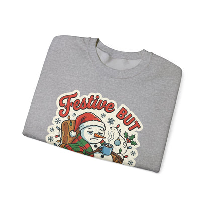 Festive but Socially Exhausted Christmas Crewneck Sweatshirt