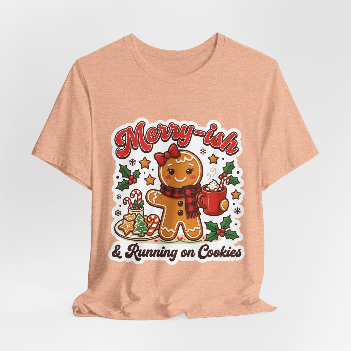 Merry-ish & Running on Cookies Christmas T-Shirt