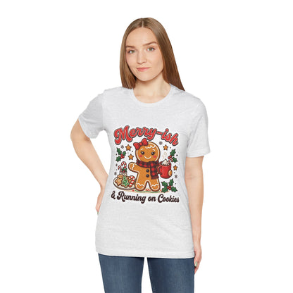 Merry-ish & Running on Cookies Christmas T-Shirt