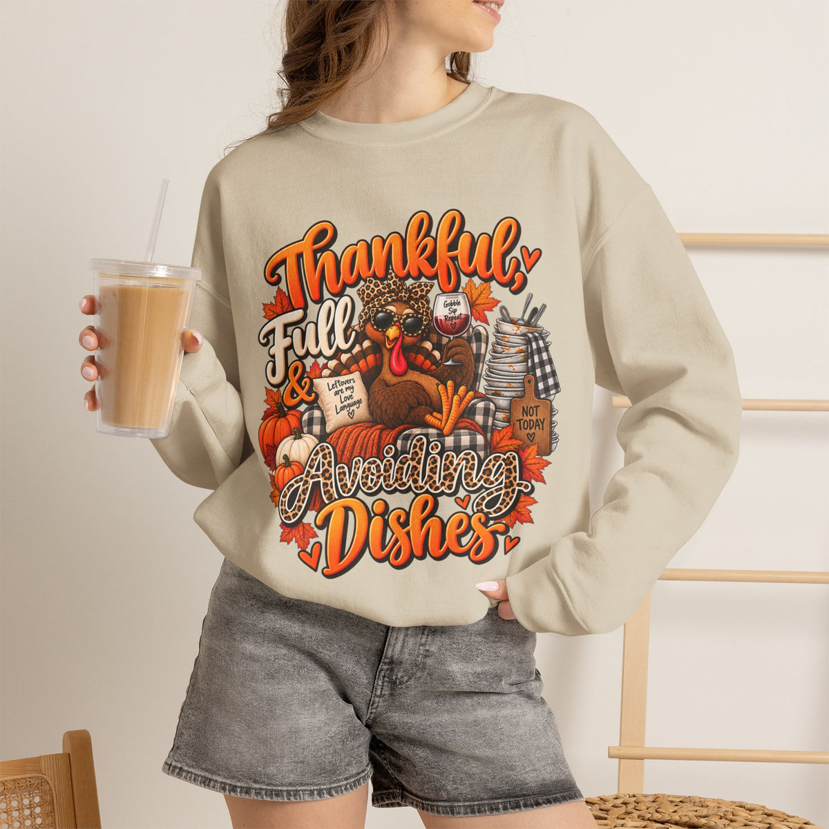 Thankful, Full & Avoiding Dishes Thanksgiving Crewneck Sweatshirt