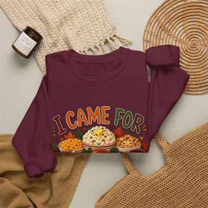 I Came for the Sides Thanksgiving Crewneck Sweatshirt