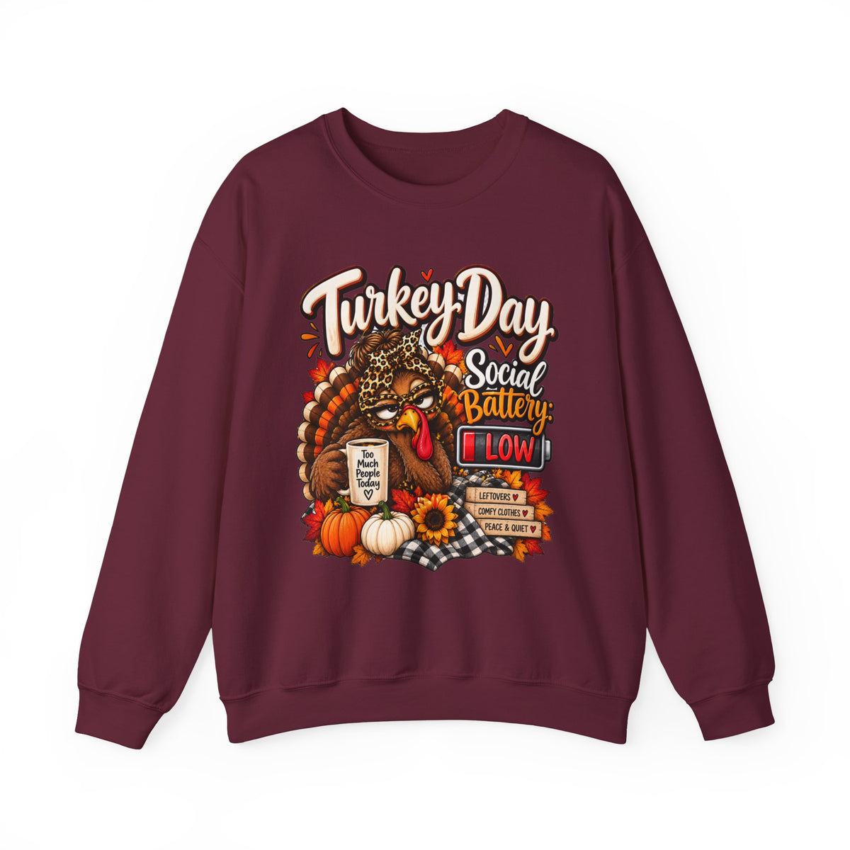 Turkey Day Social Battery: Low Thanksgiving Crewneck Sweatshirt