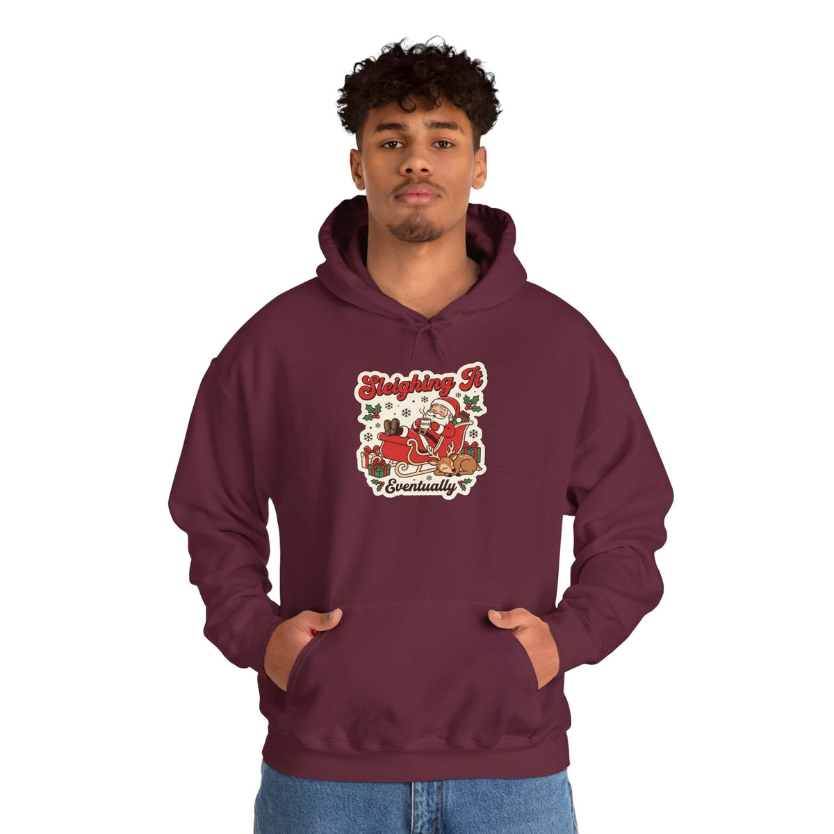 Sleighing It, Eventually Christmas Hoodie