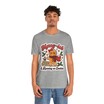 Merry-ish & Running on Cookies Christmas T-Shirt