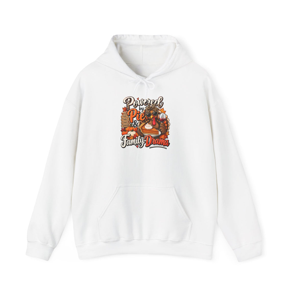 Powered by Pie & Family Drama Thanksgiving Hoodie