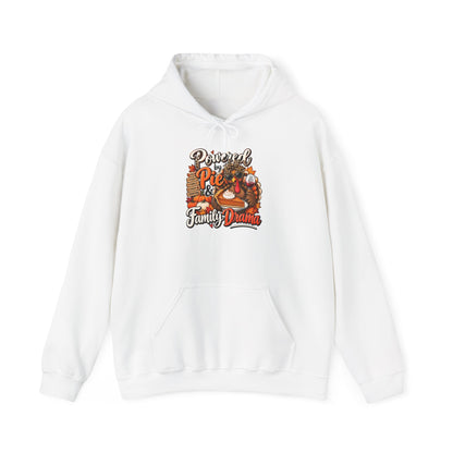 Powered by Pie & Family Drama Thanksgiving Hoodie