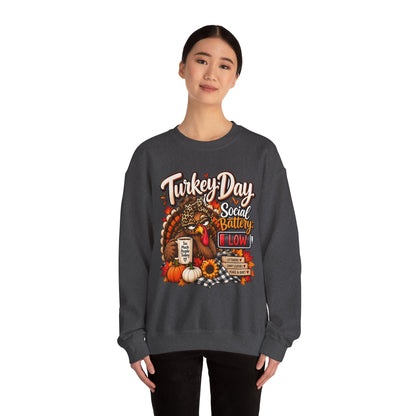 Turkey Day Social Battery: Low Thanksgiving Crewneck Sweatshirt