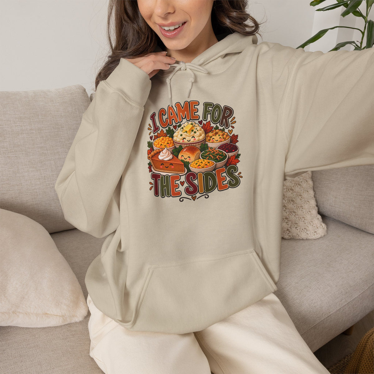 I Came for the Sides Thanksgiving Hoodie