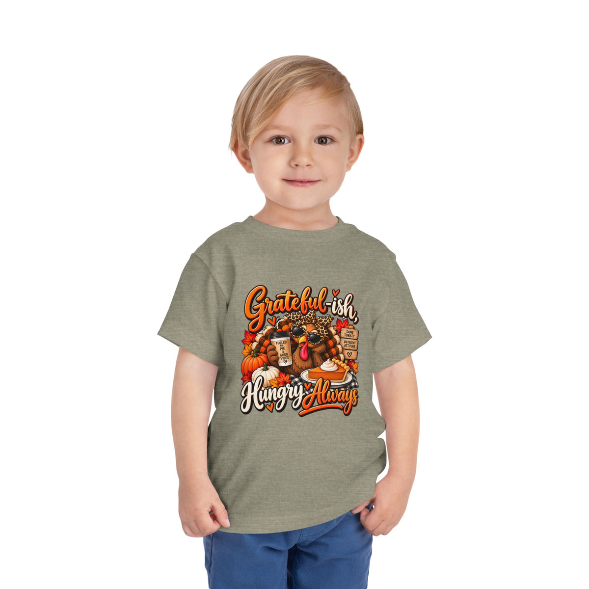 Grateful-ish, Hungry Always Toddler Thanksgiving T-Shirt
