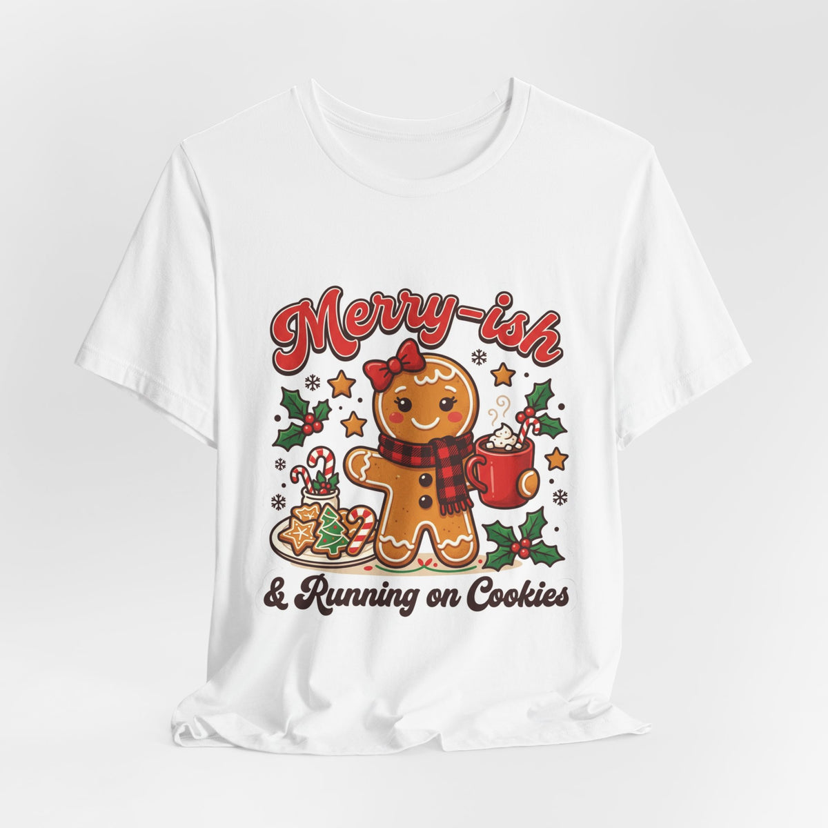 Merry-ish & Running on Cookies Christmas T-Shirt