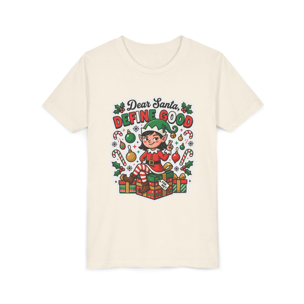Dear Santa, Define Good Kids Christmas T-Shirt