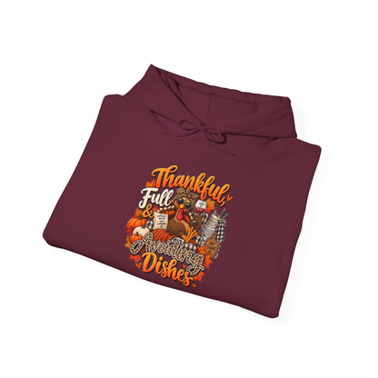 Thankful, Full & Avoiding Dishes Thanksgiving Hoodie
