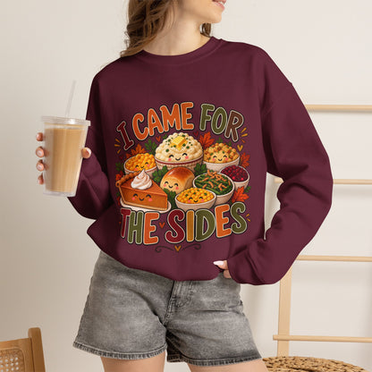I Came for the Sides Thanksgiving Crewneck Sweatshirt