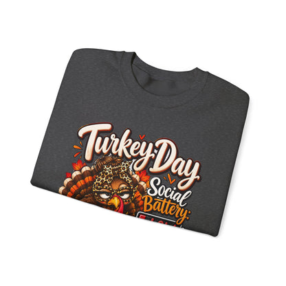 Turkey Day Social Battery: Low Thanksgiving Crewneck Sweatshirt