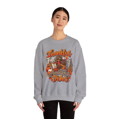 Thankful, Full & Avoiding Dishes Thanksgiving Crewneck Sweatshirt