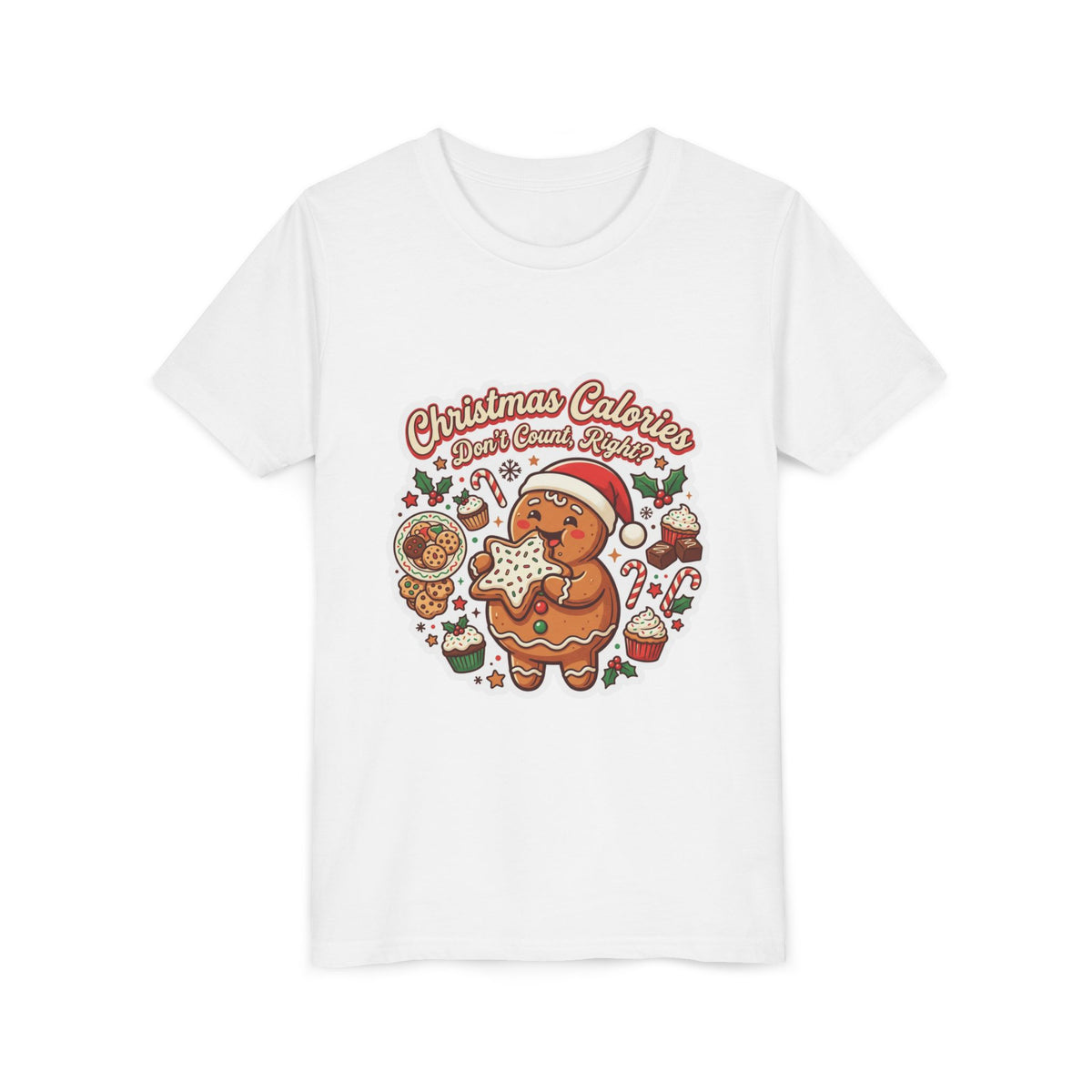 Christmas Calories Don't Count, Right? Kids T-Shirt
