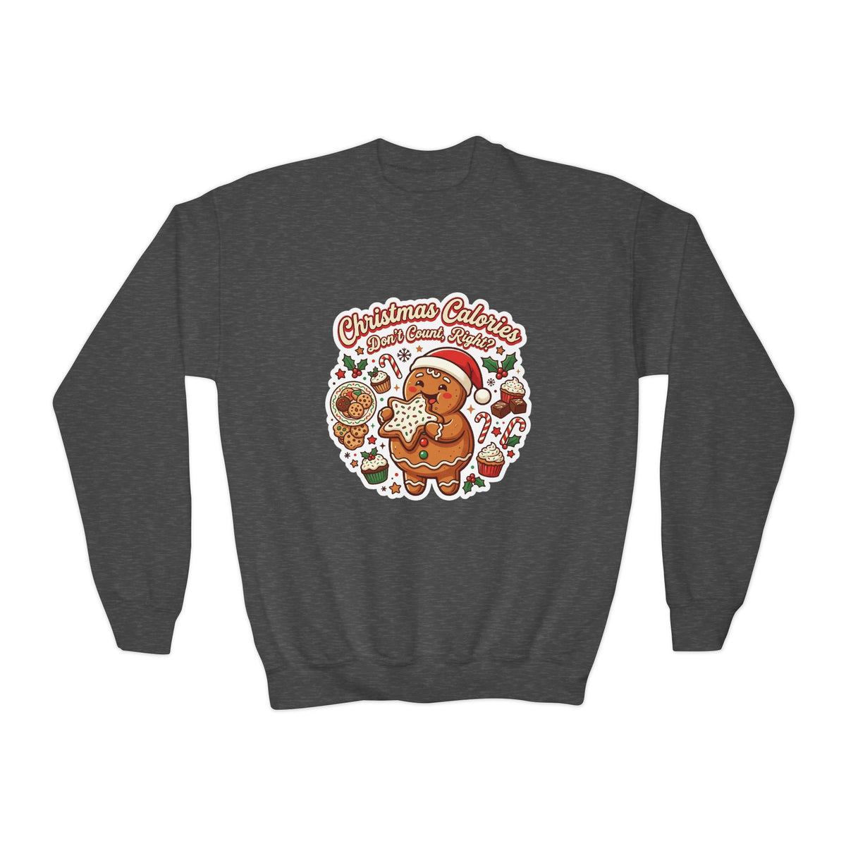 Christmas Calories Don't Count, Right? Kids Sweatshirt