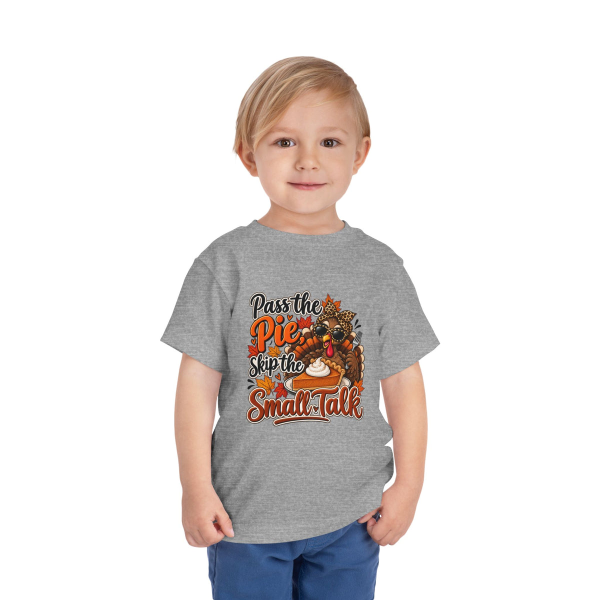 Pass the Pie, Skip the Small Talk Toddler Thanksgiving T-Shirt